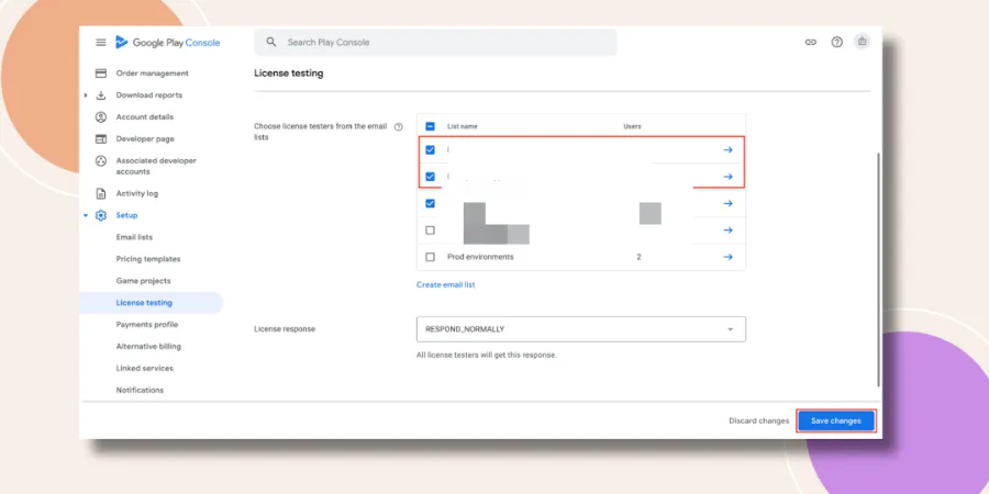 Select license testers from the email list, then click the “Save Changes” button.